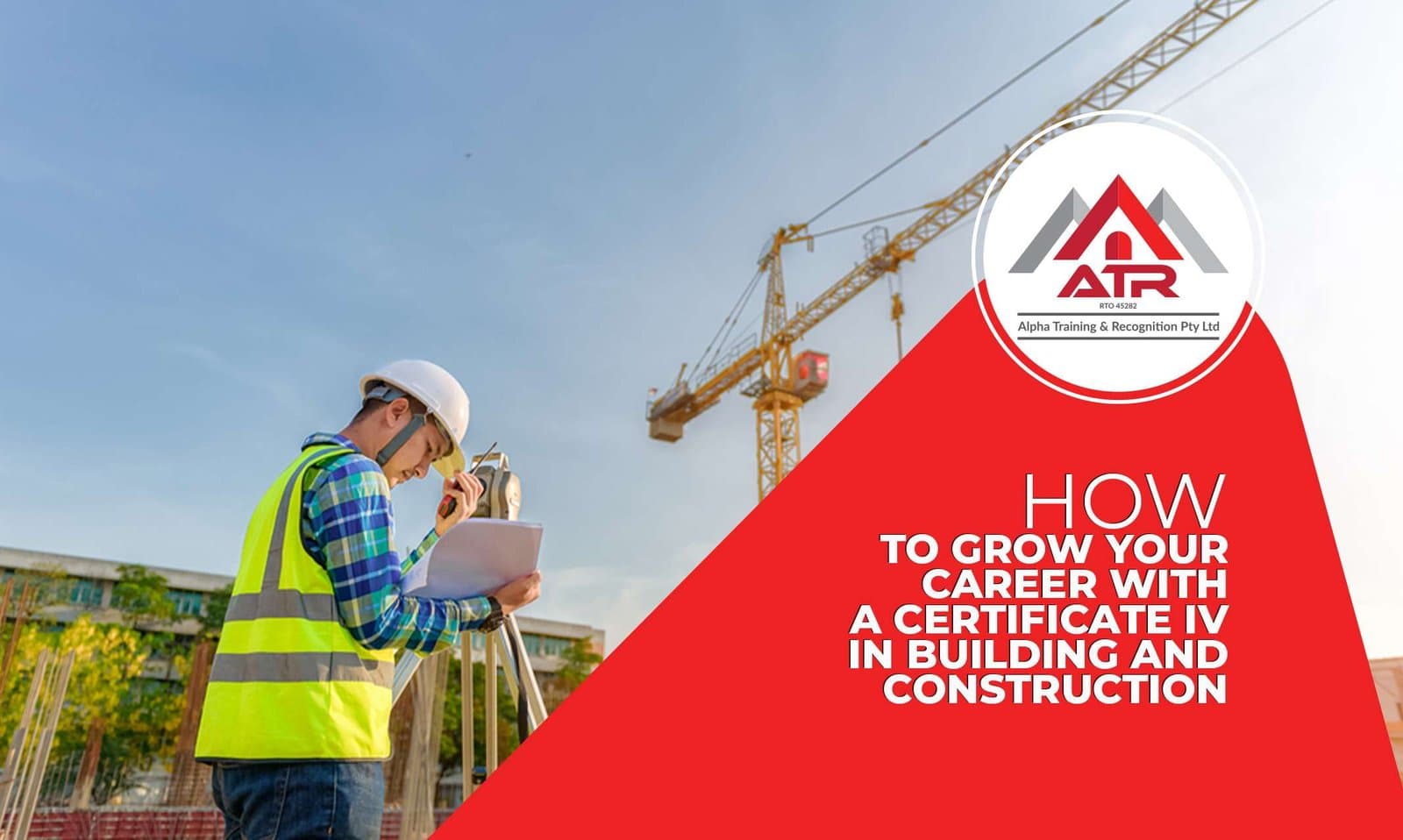 Certificate IV in Building and Construction