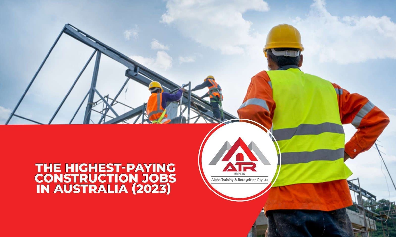 The Highest-Paying Construction Jobs in Australia (2023)